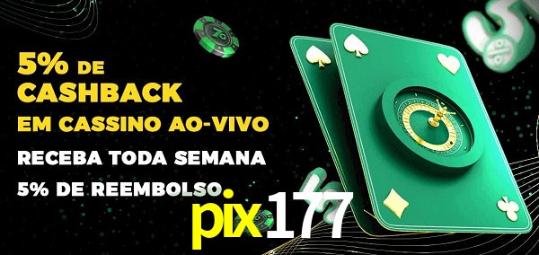 Promoções do cassino ao Vivo pix177